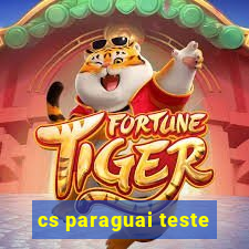 cs paraguai teste